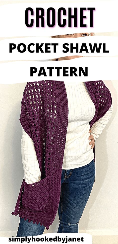 This is a nice cozy crochet pocket shawl. The stitches create a nice open lattice detail. This pocket shawl is **worked all in one piece**. Back and forth in rows from one pocket to the other and then a border added. Use a worested weight yarn to create this cozy shawl. | Crochet pattern by Simply Hooked by Janet | #crochetshawl #crochetpocketshawl #crochetpattern Pocket Shawls Free Pattern, Crochet Pocket Shawl Pattern Free, Crochet Pocket Shawl, Crochet Shawl Tutorial, Shawl Tutorial, Prayer Shawl Patterns, Chunky Crochet Scarf, Crochet Prayer Shawls, Poncho Patterns