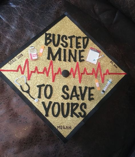 Nursing School Graduation Cap, Bsn Graduation Cap, Nurse Graduation Cap Designs, Graduation Cap Decoration Nursing, Nursing School Graduation Party, Graduation Cap Ideas, Nurse Graduation Cap, College Grad Cap Ideas, Graduation Cap Decoration Diy