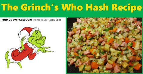 Who Hash Recipe, Who Hash, Grinch Heart Grew, Grinch Heart, Hash Recipe, Hot Sausage, Ground Sausage, Diced Potatoes, Sunday Lunch