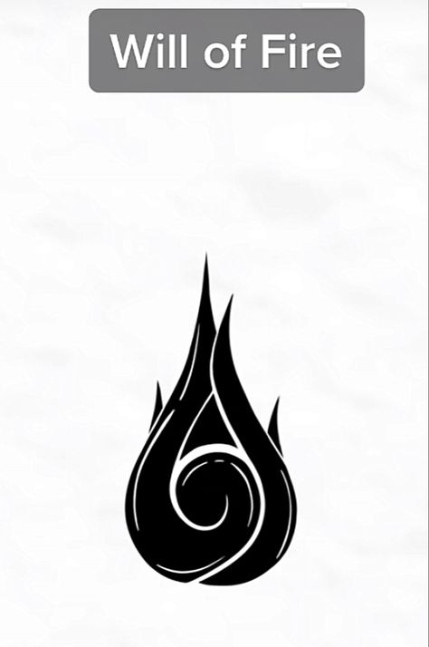 Will Of Fire Tattoo Naruto, Will Of Fire Naruto Symbol, Will Of Fire Tattoo, Will Of Fire Naruto, Naruto Symbols, Fire Tattoo, Tattoo Placement, Tattoo Idea, Tattoo Inspo