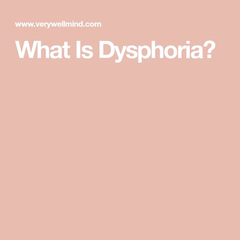 What Is Dysphoria? Talk Therapy, Withdrawal Symptoms, Nutritional Deficiencies, Mentally Strong, Mental Health Resources, Improve Mental Health, Personality Disorder, Health Professionals, Medical Conditions