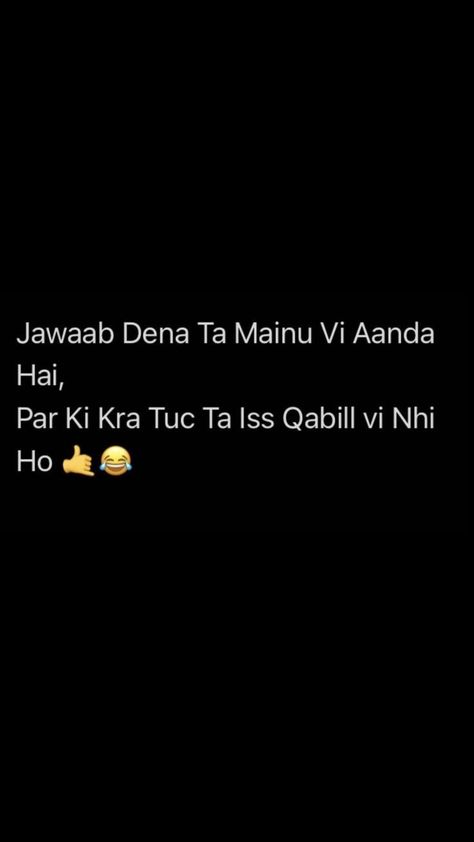 Punjabi Savage Quotes, Funny Quotes In Punjabi, Attitude Punjabi Quotes, Attitude Quotes In Punjabi, Punjabi Quotes On Life, Funny Punjabi Quotes, Punjabi Words, Punjabi Lines, Punjabi Funny Quotes