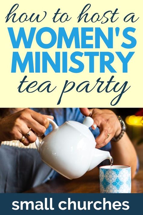 Want to host a Women’s Ministry Tea Party at your small church? Read on for one small church’s story and 9 Steps to hosting your own. Church Tea Party Ideas Women's Ministry, Tea Ministry, Church Ladies Tea Party, Tea Party Activities, Scripture Tea, Womens Ministry Events, Christian Women's Ministry, Tea Party Games, Church Fellowship