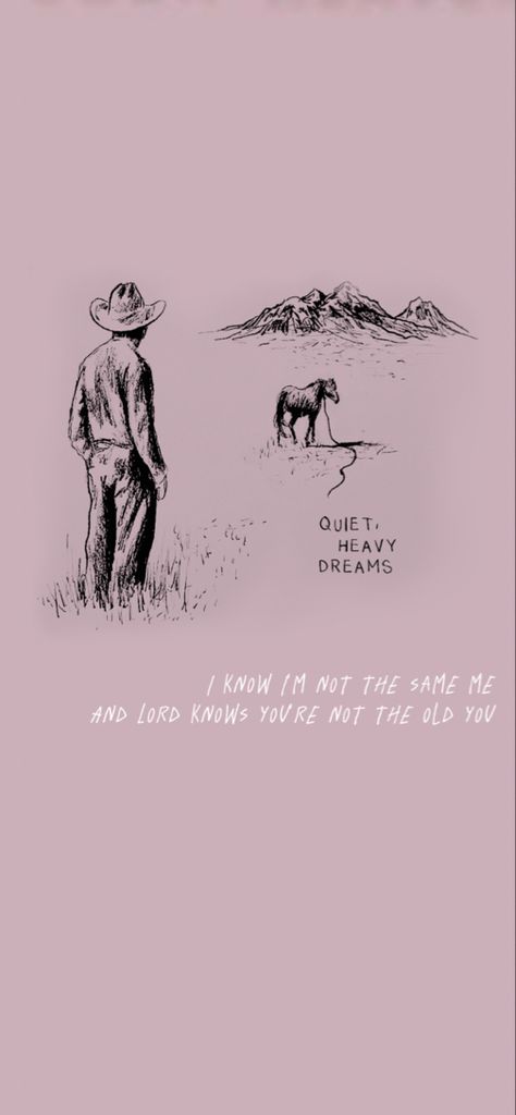 Quite Heavy Dreams Zach Bryan, Quiet Heavy Dreams Wallpaper, Country Song Wallpaper Iphone, Zach Bryan Song Quotes Wallpaper, Cowpoke Wallpaper, Zach Bryan Wallpaper Aesthetic, Aesthetic Zach Bryan, Zach Bryan Lyrics Wallpaper, Zach Bryan Wallpaper Lyrics