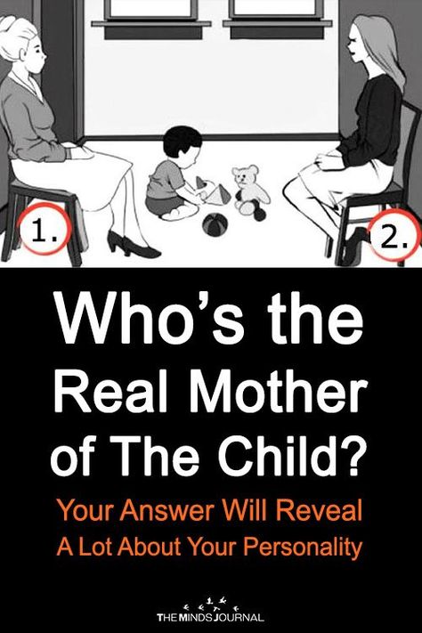 Who’s the Real Mother of The Child? Your Answer Will Reveal A Lot About Your Personality Test Your Personality, True Colors Personality, Personality Test Psychology, Psychology Memes, Personality Psychology, Psychology Fun Facts, Color Personality, Relationship Psychology, Son Quotes