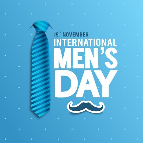 Men's Day Wishes, Men's Day Quotes, Happy International Men's Day, Mens Day, International Men's Day, Happy Anniversary Quotes, Men Gift Basket, Beauty Advertising, Business Branding Inspiration