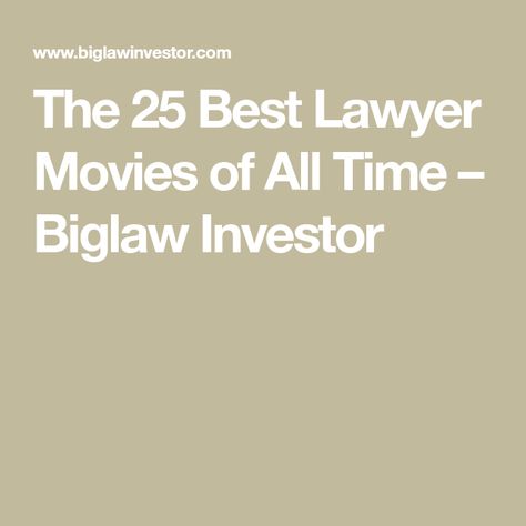 The 25 Best Lawyer Movies of All Time – Biglaw Investor Lawyer Movies List, Different Types Of Lawyers, Lawyer Movies, Books For Lawyers, Law Movies, New Job Survival Kit, Kramer Vs Kramer, Lincoln Lawyer, Witness For The Prosecution