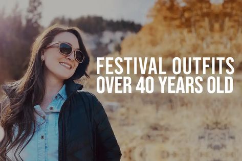 Over 40 years old and looking for amazing festival outfits? Get our best picks for you to look perfect! Festival Outfits Over 40, Outfits Over 40, Over 40 Outfits, Kawaii Clothes Goth, Edm Festival Outfit, Splendour In The Grass, Christmas Party Outfit, Music Festival Outfits, Christmas Party Outfits