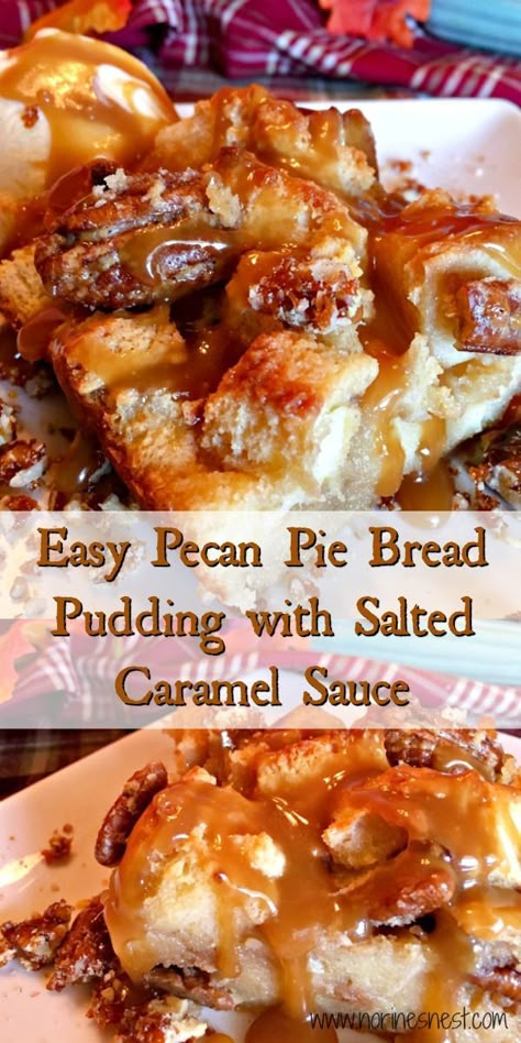 Salted Caramel Bread Pudding Recipe, Salted Caramel Bread Pudding, Pecan Pie Pudding, Tropical Bread, Pecan Pie Bread, Custard Bread Pudding, Custard Bread, Good Peach Cobbler Recipe, Pecan Bread Pudding