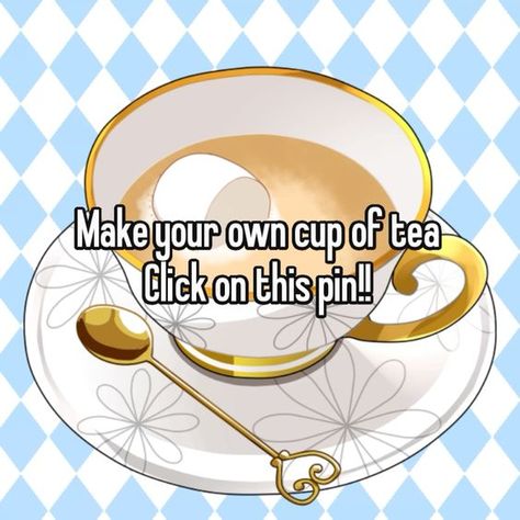 #mine#notmine#website#tea Make Ur Own Whisper, Click To Make Your Own, Make Your Own Tea, Random Websites, Cute Websites, Fun Websites, Bored Jar, Cute Text Symbols, Secret Websites