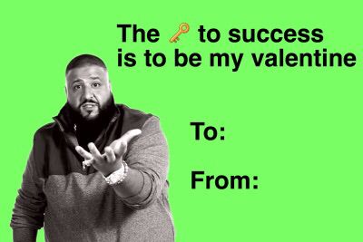 Rapper Valentines Day Cards, Valentines Memes, Daniel Caesar, Dj Khaled, Justin Beiber, My Funny Valentine, Gifts Cards, Funny Valentine, Valentine Day Cards