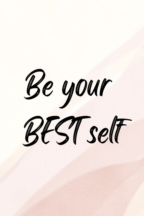 Quotes For Self Belief, Belive Ur Self Quotes, Your Best Self Quotes, Be Your Best Self Quotes, Be Kind To Yourself Quotes Wallpaper, Self Esteem Quotes For Girls, Self-image Positive Affirmations, Best Self Quotes, Be Your Best Self