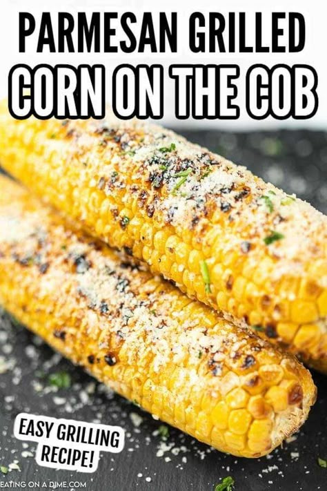 Parmesan Corn, Air Fryer Corn, Grilled Corn Recipes, Simple Sides, Mexican Side, Street Corn Recipe, Grilled Corn On The Cob, Homemade Bbq Sauce Recipe, How To Cook Corn