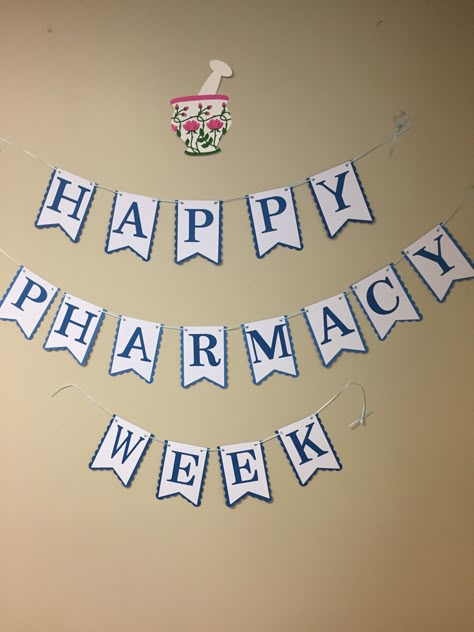 Pharmacy week banner and card Pharmacy Week Decorations, Pharmacy Tech Appreciation Gifts, Pharmacy Week Activities, Pharmacy Week Ideas, Pharmacist Stickers, Nicu Crafts, Pharmacy Week, Babysitting Crafts, Work Parties