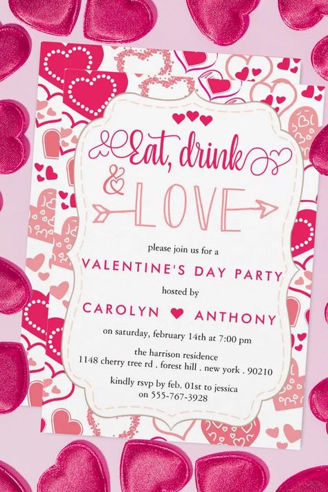 Eat, Drink & Love Valentine's Day Party Invitation Valentine's Day Party, Valentines Day Party, Day Party, Host A Party, Love Valentines, Valentine Day Cards, Bridal Shower Invitations, Special Event, Shower Invitations