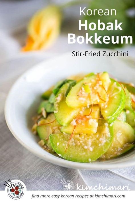 Hobak Bokkeum or Stir-fried Zucchini is a classic traditional Korean side dish that's simple and easy to cook but has the most amazing flavor of the summer squash. Gluten free and no sugar added. #koreanfood #zucchinirecipes #sidedishrecipes #vegetablerecipes #kimchimari Zucchini Side Dish, Asian Sides, Korean Vegetables, Korean Vegan, Easy Korean Recipes, Zucchini Side Dishes, Vegeterian Recipes, Green Zucchini, Healthy Asian Recipes