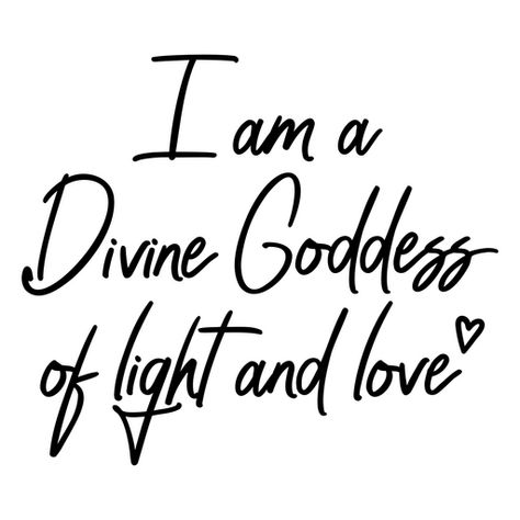 I am a goddess quote PNG Design Goddess Quote, I Am A Goddess, Goddess Logo, Goddess Rising, Goddess Magick, Divine Feminine Goddess, Goddess Quotes, Merch By Amazon, Divine Goddess