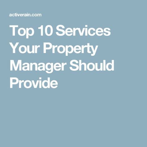 Top 10 Services Your Property Manager Should Provide Property Management Marketing, Real Estate Investing Rental Property, Business Management Degree, Rental Property Management, Real Estate Education, Property Manager, Business Basics, Class Management, Business Degree