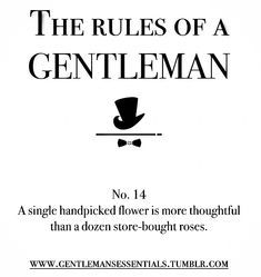 Rules Of A Gentleman, Gentleman Rules, A Gentleman, The Rules, Life Lessons, Gentleman, Old School, Romance, Coding