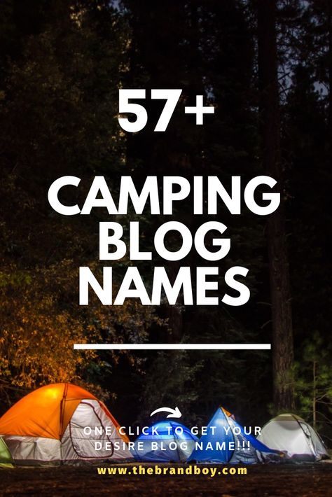 Here are Best Camping blog names ideas for your inspiration Camping Names Ideas, Summer Camp Names Ideas, Camp Names Ideas, Band Names Ideas, Cool Forts, Name Maker, Camp America, Nature Camp, Youtube Names