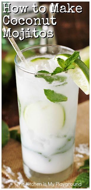 Coconut Mojitos ~ Such a delicious combination of fresh mint, lime, & coconut! Ditch those margaritas, & enjoy a refreshing Coconut Mojito for your Cinco de Mayo ... or any day ... sipping. www.thekitchenismyplayground.com Resep Mojito, Coconut Mojito, Mojito Recept, Bahama Breeze, Mint Mojito, Party Cocktails, Mojito Recipe, Tropical Drink, Coconut Rum