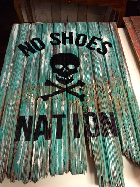 No Shoes Nation Weathered Signs Rustic Signage, Beachy Signs, Beach Camper, Kenney Chesney, No Shoes Nation, Beach Wood Signs, Beach Words, Beachy Theme, Music Album Design