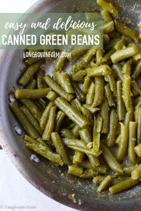 Sauteed Canned Green Beans, Canned Green Bean Recipes, Canned Green Beans, Seasoned Green Beans, Green Beans Side, Green Bean Recipe, Green Bean Casserole Easy, Crockpot Steak, Easy Green Beans