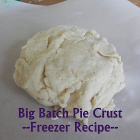 Large Batch Pie Crust Recipe, Bulk Pie Crust Recipe, Cheap Eating, Pie Pastry Recipe, Yummy Pies, Pie Crust Recipe Easy, Pie Dough Recipe, Freezing Food, Homemade Pie Crust Recipe