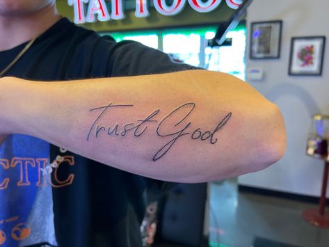 #tattooinspo #tattooideas #tattoos #trustgod Trust God Tattoo Stencil, Trusting God Tattoo, Trust God Tattoo, In God We Trust Tattoo, Dragon Tattoo Stencil, Inside Of Arm Tattoo, God Tattoo, God Tattoos, Tattoo Stencil