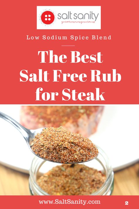 This is hands down The Best Salt Free Rub for Steaks! It’s a delicious blend of herbs and spices packed with bold, savory flavors. It’s simple to make and sodium-free! Salt Free Meat Rubs, Low Sodium Steak Marinade, Easy Low Sodium Recipes, Seasoning Salt Recipe, Diy Seasonings, Sodium Foods, Low Sodium Snacks, Heart Healthy Recipes Low Sodium, Best Salt