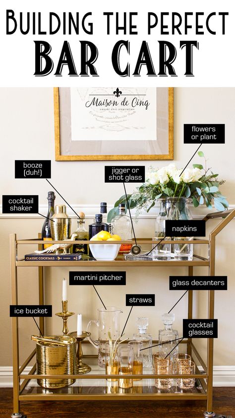 How to Style a Bar Car Like a Pro! The Perfect Bar Cart Formula-->#maisondecinq #barcart #barcartstyling #barcartdecor #barcartideas #homebarideas #homebardecor #casualchic #chicdecor #homedecor #homedecorideas #homedecorating #interiordecorating #interiordecor #interiordecorideas #entertaining #entertainingideas Style A Bar Cart, Bar Cart Inspo, Bar Cart Inspiration, Perfect Bar Cart, Bandeja Bar, Gold Bar Cart, Perfect Bar, Bar Cart Styling, Bar Cart Decor