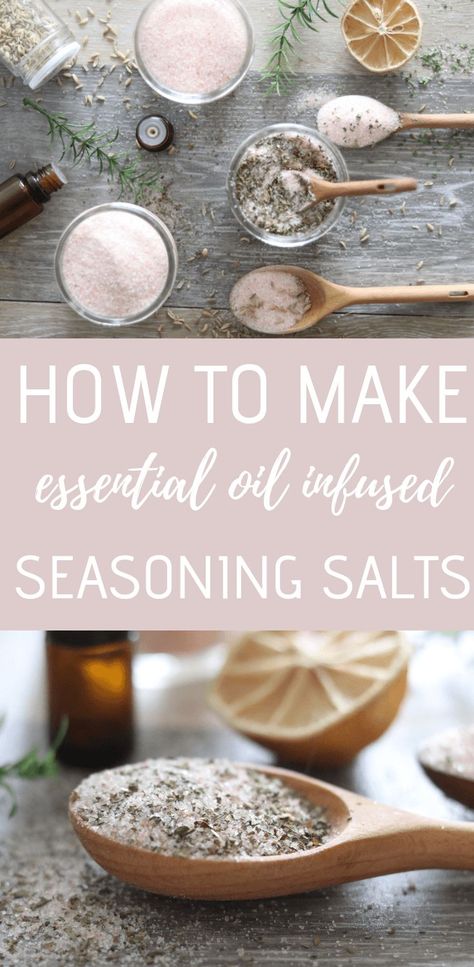 How to Make Essential Oil Infused Seasoning Salts Our Oily House, Wild Orange Essential Oil, Cooking With Essential Oils, Essential Oil Diy, Chili Lime Seasoning, Essential Oils For Beginners, Floral Essential Oils, Making Essential Oils, Lime Essential Oil