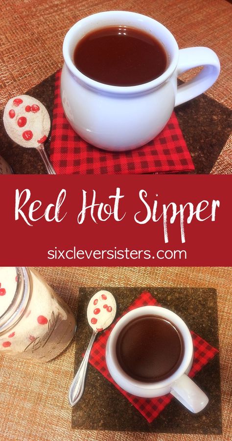 Red Hot Sipper Heart Party Theme, Cinnamon Cocktail, Red Hots Candy, Cinnamon Drink, Fall Drink Recipes, Spicy Candy, Crockpot Hot Chocolate, Hot Drinks Recipes, Fall Drink