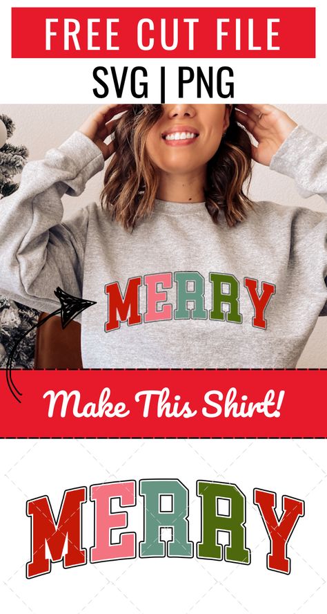 Download this varsity style "MERRY" SVG and make all the Christmas shirts and crafts with your Cricut or Silhouette. Commercial Use Okay if selling finished goods. Cute Sweatshirts To Make With Cricut, Cute Svg For Women, Merry Svg Free, Merry Christmas Shirt Svg, Cricut Holiday Shirt Ideas, Cricut Christmas Shirts Svg, Christmas Htv Shirt Ideas, Svg Tshirt Ideas Free, Christmas Shirts Vinyl Svg