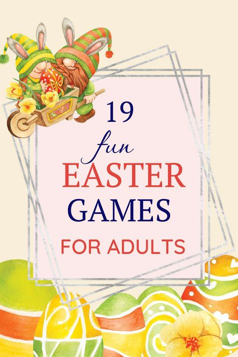 19 Fun Easter Games for Adults and Teens Adult Easter Games, Easter Games For Adults, Adult Easter Party, Easter Teens, Spring Party Games, 60th Birthday Ideas For Mom, Easter Countdown, Fun Easter Games, Fun Easter Baskets