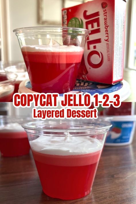 Two photo collage of Copycat Jello. Top photo is the Jello dessert in a clear cup on top of a tub of Cool Whip next to a box of Strawberry Jello. The bottom photo is a photo is the jello dessert finished in a clear plastic cup. Jello And Cool Whip Recipes, Easy Jello Desserts, Jello 123, Jello Deserts, Sheet Pan Pizza, Salad Copycat, Jello Dessert, Layered Jello, Jello Cups