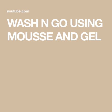 WASH N GO USING MOUSSE AND GEL Wash N Go, Wash And Go, Natural Hair Styles, Curly Hair Styles, How To Apply, The Creator, Hair, Beauty