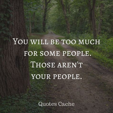 I Am Too Much For Some People, People Use You Quotes, People Use You, Worthy Quotes, Boring People, Life Choices, Psychology Facts, Why People, Daily Affirmations