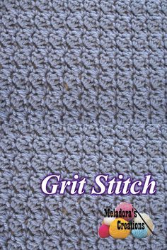 The Grit Stitch - Free Crochet Pattern. This is a fun and simple stitch. - Meladora's Creations Crochet Stitch Pattern, Different Crochet Stitches, Simple Stitch, Stitch Crochet, Crochet Motifs, Crochet Stitches Tutorial, Crochet Instructions, Crochet Stitches Patterns, Tunisian Crochet