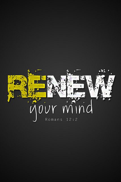 Romans 12:2 Sf Wallpaper, Renew Your Mind, Romans 12, Favorite Bible Verses, Spiritual Inspiration, Scripture Verses, Bible Scriptures, The Words, Word Of God