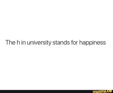 Found on iFunny College Quotes Funny, Funny Bio Quotes, Funny Bio, Back To University, Grad Quotes, College Quotes, Yearbook Quotes, Cheesy Quotes, Funny Statuses