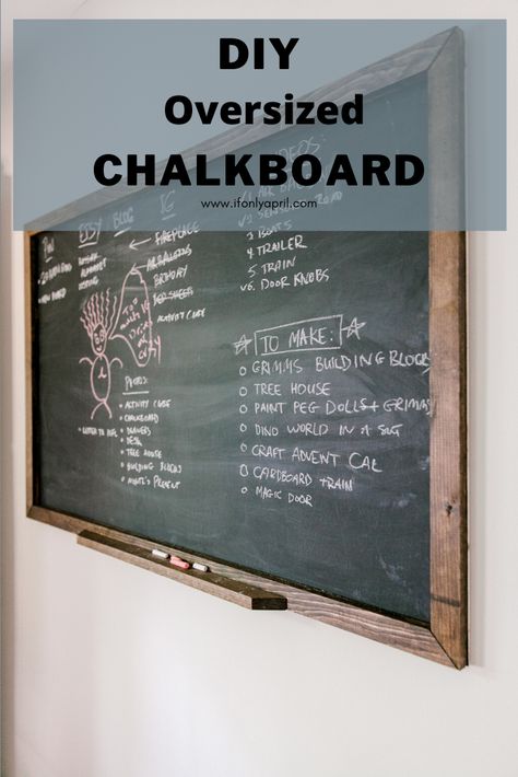 DIY OVERSIZED CHALKBOARD