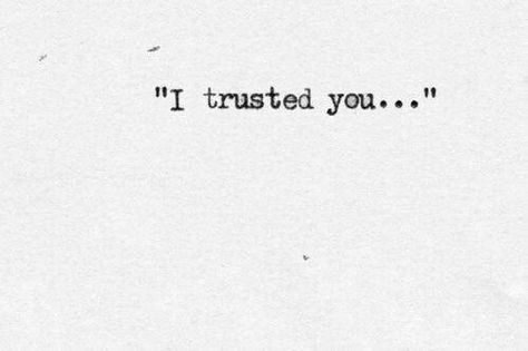 . I Trust You Quotes, Dinah Madani, Trust Yourself Quotes, You Lied To Me, I Trusted You, Lie To Me, You Lied, Trust Yourself, Girl Quotes