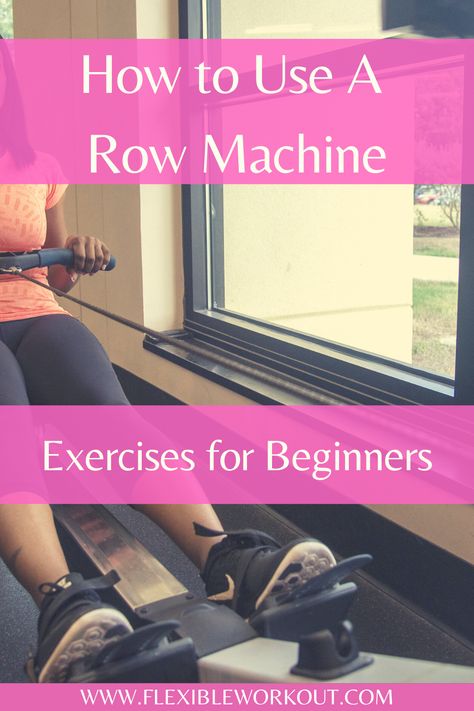 Rowing Machine Exercises, Rowing For Beginners, Beginner Rowing Machine Workout, Row Machine Workout Beginners, Rowing Machine Workout Before And After, Rowing Machine Workout Beginners, Rowing Before And After Pictures, Row Machine Workout, Rowing Machine Workout Benefits