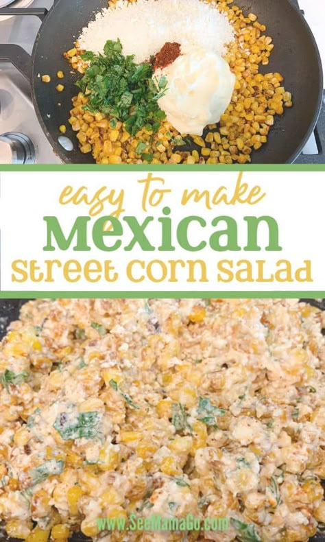 Elote Recipe Oven, Authentic Elote Recipe, Easy Elote, Corn Elote Recipe, Pescatarian Food, Menudo Recipe, Elote Recipe, Mexican Side, Street Corn Salad