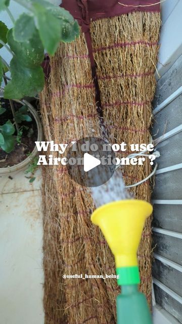 Thankam Kumaran on Instagram: "Why I do not use Air conditioner?  Air conditioners help cool indoor spaces by expelling hot air and greenhouse gases   keeping a loop of hot air  If you stand outside your room where AC expels heat you will not be able to tolerate the heat expelled by AC .   We all are burning the planet And are asking why temperatures are rising.  Hence, I chose to use the natural way of cooling my home and body. Be the change you want to see  Using khus curtains(for dry climate )to make the weather tolerable,adding green covers around and protecting the trees around. Ventilation is highly important.   Eating seasonal food, wear loose, cotton clothes also try pranayama that help cooling body for more details  Remember when we take many small steps for cooling we see the eff Air Conditioner Cover Indoor, Natural Air Conditioner, Water Curtain, Air Conditioner Cover, Eat Seasonal, Humid Weather, Edible Landscaping, Small Steps, Be The Change