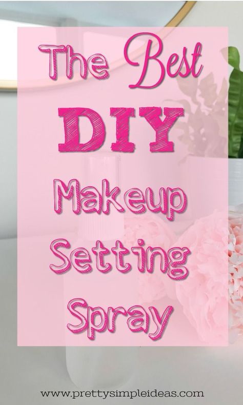 Love makeup? Then you have to try the best DIY makeup setting spray. Not only is this homemade makeup setting spray super easy to make, is great for oily skin too. Click to make it today! #DIY Diy Setting Spray, Make Up Spray, Diy Makeup Setting Spray, Easy Diy Makeup, Homemade Makeup, Makeup Removers, Diy Sprays, Baking Soda Shampoo, Beauty Tips For Hair