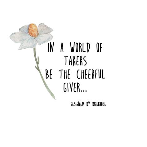 Be the cheerful giver! #biblicaltruth Cheerful Giver Bible Verse, The Giver Quotes, Giver Quotes, The Giver, 2024 Vision, Sunday School, Pretty Quotes, Preschool, Inspirational Quotes