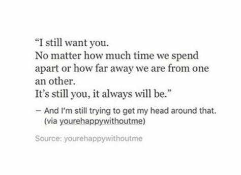 I'll Wait For You Quotes, Want You Back Quotes, Waiting For You Quotes, Teenage Love Quotes, Come Back Quotes, Want You Quotes, Waiting Quotes, Get Ex Back, Back Quotes