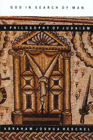 God in Search of Man: A Philosophy of Judaism by Abraham Joshua Heschel Reform Judaism, Nature Of God, Online Bookstore, The 20th Century, Knowing God, Religious Art, Social Science, Audio Books, E-book